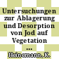 Untersuchungen zur Ablagerung und Desorption von Jod auf Vegetation : Abschlussbericht . 1 [E-Book] /