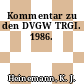 Kommentar zu den DVGW TRGI. 1986.