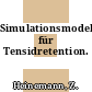 Simulationsmodell für Tensidretention.