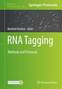 RNA Tagging [E-Book] : Methods and Protocols  /