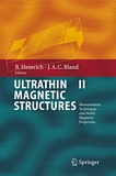 Ultrathin magnetic structures. 2. Measurement techniques and novel magnetic properties [E-Book] /