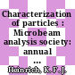 Characterization of particles : Microbeam analysis society: annual conference 0013 : Ann-Arbor, MI, 22.06.78 /