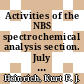 Activities of the NBS spectrochemical analysis section. July 1970 to June 1971.