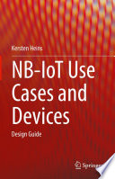 NB-IoT Use Cases and Devices [E-Book] : Design Guide /