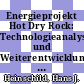 Energieprojekt Hot Dry Rock: Technologieanalyse und Weiterentwicklung des HDR Konzeptes : Schlussbericht: Zusammenfassung.
