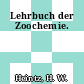 Lehrbuch der Zoochemie.