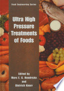 Ultra High Pressure Treatments of Foods [E-Book] /