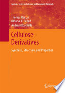 Cellulose Derivatives [E-Book] : Synthesis, Structure, and Properties /