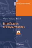 "Esterification of polysaccharides [E-Book] /