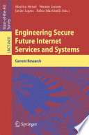 Engineering Secure Future Internet Services and Systems [E-Book] : Current Research /