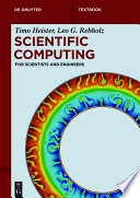 Scientific computing : for scientists and engineers [E-Book] /