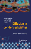 Diffusion in condensed matter : methods, materials, models /