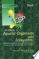 UV effects in aquatic organisms and ecosystems / [E-Book]