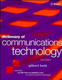 Dictionary of communications technology : terms, definitions and abbreviations /