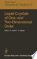 Liquid Crystals of One- and Two-Dimensional Order [E-Book] : Proceedings of the Conference on Liquid Crystals of One- and Two-Dimensional Order and Their Applications, Garmisch- Partenkirchen, Federal Republic of Germany, January 21–25, 1980 /