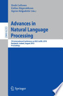 Advances in Natural Language Processing [E-Book] : 7th International Conference on NLP, IceTAL 2010, Reykjavik, Iceland, August 16-18, 2010 /
