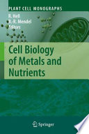 Cell Biology of Metals and Nutrients [E-Book] /