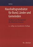 Haushaltsgrundsätze für Bund, Länder und Gemeinden : Handbuch zum Management der öffentlichen Finanzen /
