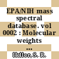 EPA/NIH mass spectral database. vol 0002 : Molecular weights 186-273 /