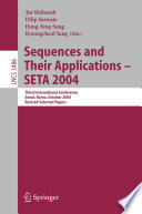 Sequences and Their Applications - SETA 2004 [E-Book] / Third International Conference, Seoul, Korea, October 24-28, 2004, Revised Selected Papers