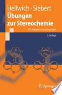 "Übungen zur Stereochemie [E-Book] : 191 Aufgaben und Lösungen /