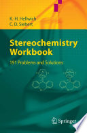 Stereochemistry Workbook [E-Book] : 191 Problems and Solutions /