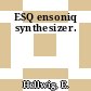 ESQ ensoniq synthesizer.