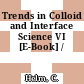 Trends in Colloid and Interface Science VI [E-Book] /