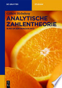 Analytische Zahlentheorie : rund um den Primzahlsatz [E-Book] /
