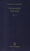 Hermann von Helmholtz gesammelte Schriften. 5,1. Vorträge und Reden /