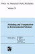 Modeling and computation in environmental sciences : proceedings of the first GAMM-seminar at ICA Stuttgart, October 12-13,1995 /