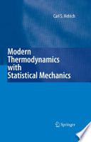 Modern Thermodynamics with Statistical Mechanics [E-Book] /