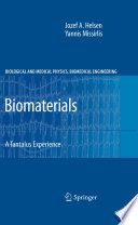 Biomaterials [E-Book] : A Tantalus Experience /