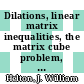 Dilations, linear matrix inequalities, the matrix cube problem, and beta distributions [E-Book] /