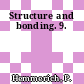 Structure and bonding. 9.