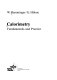 Calorimetry : fundamentals and practice /