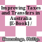 Improving Taxes and Transfers in Australia [E-Book] /