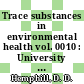 Trace substances in environmental health vol. 0010 : University of Missouri's annual conference on trace substances in environmental health 0010: proceedings : Columbia, MO, 08.06.1976-10.06.1976.