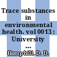 Trace substances in environmental health. vol 0013 : University of Missouri's annual conference on trace substances in environmental health. 0013 : Columbia, MO, 04.06.1979-07.06.1979.