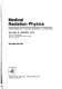 Medical radiation physics : roentgenology, nuclear medicine and ultrasound /