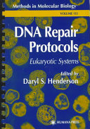 DNA repair protocols : eukaryotic systems /