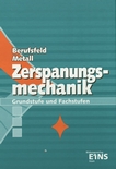 Berufsfeld Metall Zerspanungsmechanik : Grundstufe und Fachstufen /