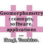 Geomorphometry : concepts, software, applications [E-Book] /