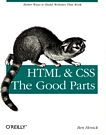 HTML & CSS : the good parts /