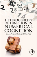 Heterogeneity of function in numerical cognition [E-Book] /