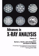 Annual conference on applications of X-ray analysis. 18. Proceedings : Denver, CO, 06.08.69-08.08.69 /