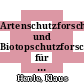 Artenschutzforschung und Biotopschutzforschung für Deutschland [E-Book] /