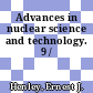 Advances in nuclear science and technology. 9 /