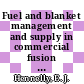 Fuel and blanket management and supply in commercial fusion : a paper prepared for presentation at the frist topical meeting on the technology of controlled nuclear fusion to be held at San Diego, California, on April 16 - 18, 1974 [E-Book] /