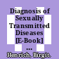 Diagnosis of Sexually Transmitted Diseases [E-Book] : Methods and Protocols /